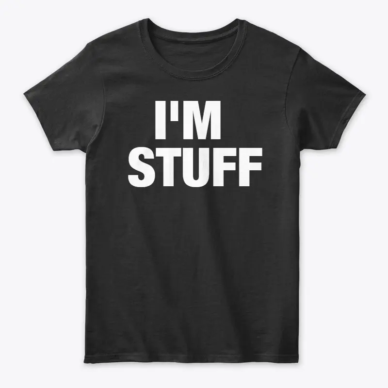 I'M STUFF