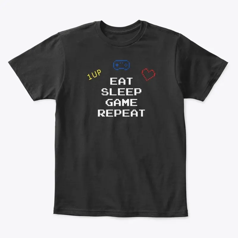 EAT.SLEEP.GAME.REPEAT (RETRO CLASSIC)