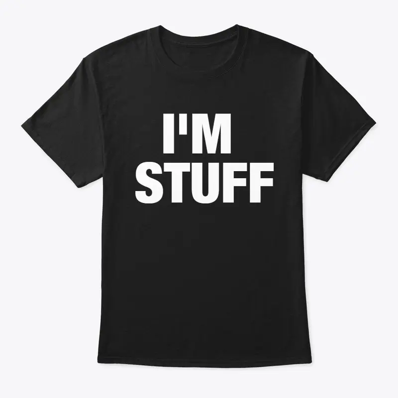 I'M STUFF